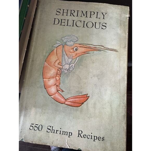 Shrimply Delicious by Eva Jean Schulz (Yates Printing, 1962, Hardcover) - Picture 1 of 7
